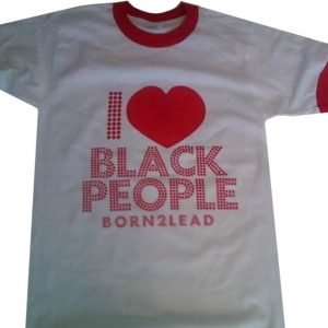 I Love Black People T Shirt - White & Red